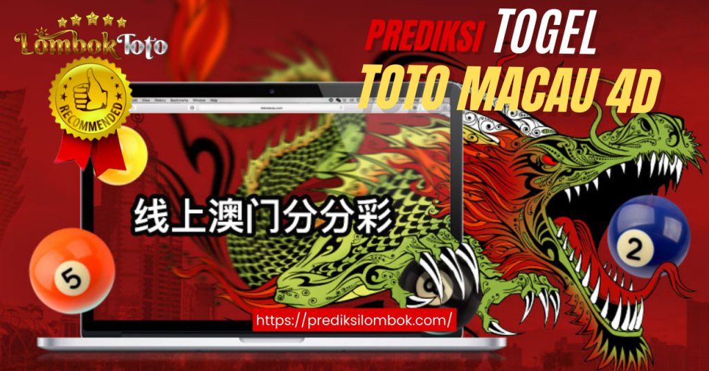 Prediksi Togel Toto Macau 4D - Lombok Toto